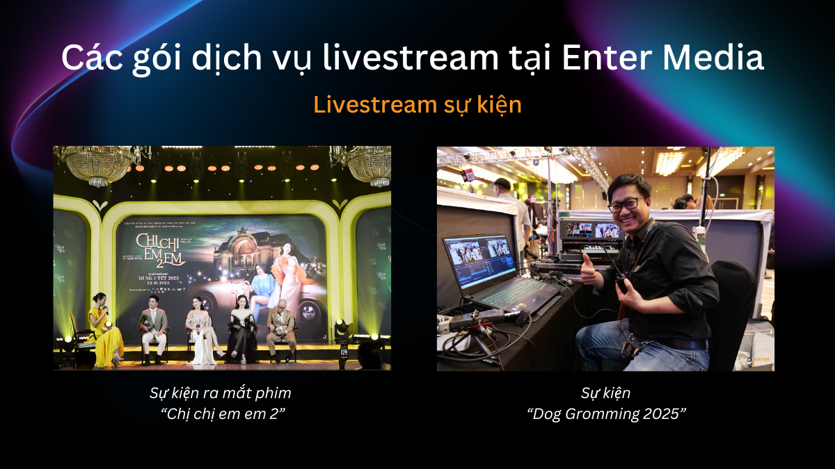 Livestream sự kiện tại Enter Media 1