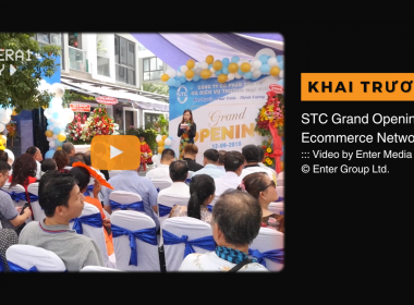 Quay sự kiện khai trương công ty STC | Ecommerce Network STC Grand Opening